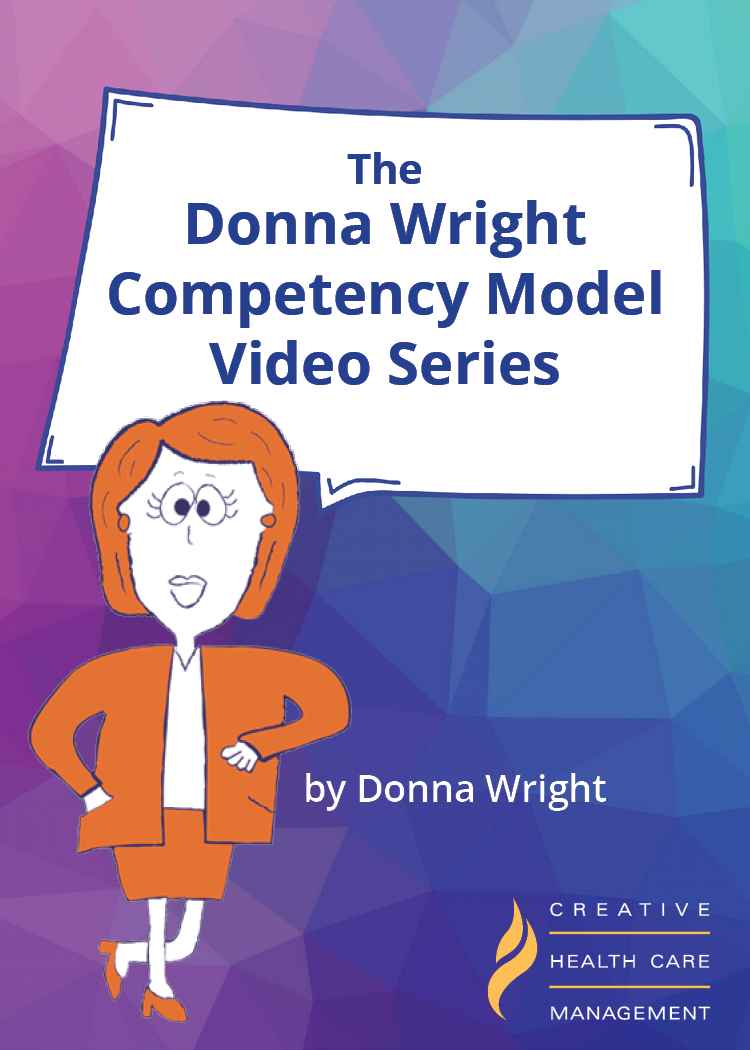 The Donna Wright Competency Model Video Series 