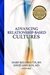 Advancing Relationship-Based Cultures - B685