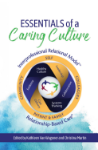 Essentials of a Caring Culture: The Interprofessional Relational Model  Relationship-Based Care, Relationship-Based Cultures, Healthcare Culture, Health Care Culture, Shared Governance, Professional Governance