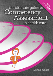 The Ultimate Guide to Competency Assessment in Health Care - 4th Edition 