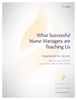 What Successful Nurse Managers are Teaching Us: Imperatives for Action 